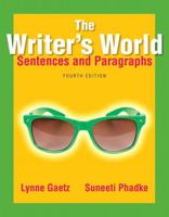 The Writer's World: Sentences and Paragraphs [with MyWritingLab Access Code] 0321895142 Book Cover