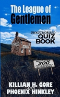 The League of Gentlemen Unauthorised Quiz Book B093SNTW76 Book Cover
