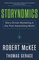 Storynomics: Story-Driven Marketing in the Post-Advertising World 1538727935 Book Cover
