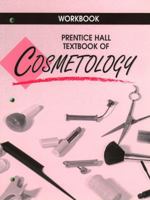 Workbook for Regents/Prentice Hall Textbook of Cosmetology 0136900666 Book Cover