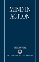 Mind in Action 0198236913 Book Cover