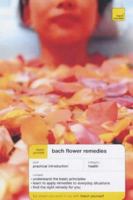 Bach Flower Remedies (Teach Yourself) 0658009125 Book Cover