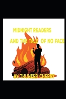 Midnight Readers And The Tale Of No Face B0FQGC511S Book Cover