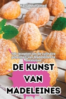 de Kunst Van Madeleines (Dutch Edition) 1836114648 Book Cover