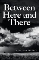 Between Here and There 1665707992 Book Cover
