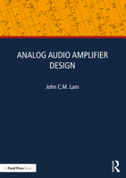 Analog Audio Amplifier Design 1032439335 Book Cover