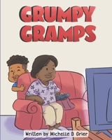 Grumpy Gramps 0578907712 Book Cover