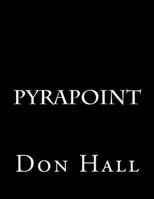 The Pyrapoint 1494713489 Book Cover