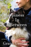 The Happiness In Between 1503943143 Book Cover