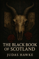 The Black Book of Scotland B0FBMFR538 Book Cover