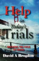 Help in Today's Trials 0981520391 Book Cover