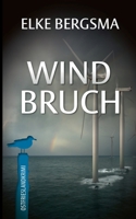 Windbruch: Ostfrieslandkrimi (German Edition) 3769353293 Book Cover