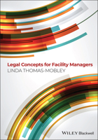 Legal Concepts for Facility Managers 0470674741 Book Cover