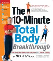 The 10-Minute Total Body Breakthrough 0761154191 Book Cover