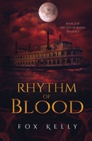 Rhythm of Blood: City of Blood Book 2 B0H6863Q7L Book Cover