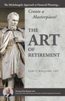 The Art of Retirement 098604430X Book Cover