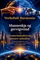 Verkefnið Harmonía: Manneskja og gervigreind (Icelandic Edition) B0HN97BLJ3 Book Cover