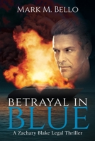 Betrayal in Blue 1734548908 Book Cover