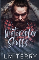 Watercolor Skulls B08QDR22Y9 Book Cover