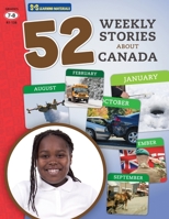 52 Weekly Nonfiction Stories About Canada Grades 7-8 177158968X Book Cover