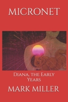 Mi: Diana, The Early Years. 1638771413 Book Cover