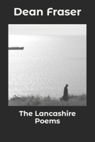 The Lancashire Poems 1511924020 Book Cover