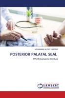 Posterior Palatal Seal 6202799269 Book Cover