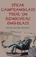 Speak Camfranglais Pour Un Renouveau Onglais 9956791768 Book Cover