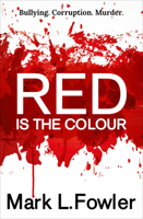 Red is the Colour 1912175428 Book Cover