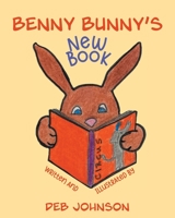 Benny Bunny's New Book 103914991X Book Cover
