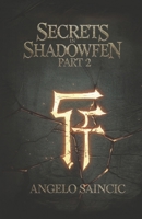 Secrets In Shadowfen Part 2 B0DRC4R61W Book Cover