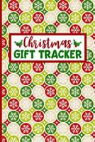 Christmas Gift Tracker : Holiday Shopping List Organizer for Managing Your Christmas Season Gift List (Vol 6) 1726889459 Book Cover