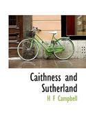 Caithness and Sutherland 1016679424 Book Cover