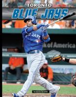 Toronto Blue Jays 1624034888 Book Cover
