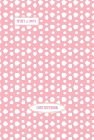 Spots & Dots Lined Notebook: wide ruled lined notebook - 6x9 inches - A5 - 100 pages - ideal uses: journaling, notes, diary, habit tracking 1693294680 Book Cover