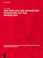 Der Einfluß Der Infraroten Strahlung Auf Das Mikroklima 3112760026 Book Cover