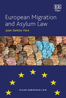 European Migration and Asylum Law (Elgar European Law series) 1035326191 Book Cover