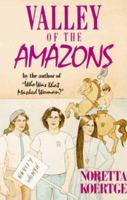 Valley of the Amazons 0312836082 Book Cover