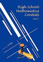 High School Mathematics Contests: part 5 1450597645 Book Cover