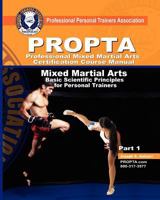 Professional Mixed Martial Arts Certification Course Manual 1463594755 Book Cover