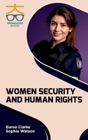 Women Security and Human Rights 9349964368 Book Cover