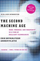The Second Machine Age: Work, Progress, and Prosperity in a Time of Brilliant Technologies 0393350649 Book Cover