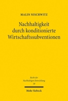 Nachhaltigkeit Durch Konditionierte Wirtschaftssubventionen 3161636341 Book Cover