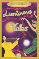 Luminous Tales: A book and oracle to heal the wounds of the soul. B0FSR3MKWJ Book Cover