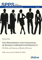 The Development and Challenges of Russian Corporate Governance I: The Roles and Functions of Boards of Directors 3838212878 Book Cover