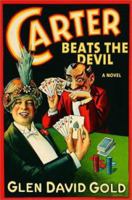 Carter Beats the Devil 0786886323 Book Cover