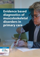 Evidence based diagnostics of musculoskeletal disorders in primary care 9036821452 Book Cover