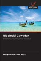 Niebieski Gawadar (Polish Edition) 6209822975 Book Cover