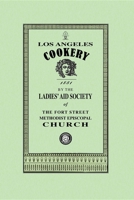 Los Angeles Cookery 3744666662 Book Cover