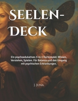 Seelen- Deck: Ein psychoedukatives 3-in-1 Kartenspiel: Wissen, Verstehen, Spielen. Für Balance und den Umgang mit psychischen Erkrankungen. B0FTZ892Q8 Book Cover